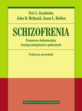 Schizofrenia.